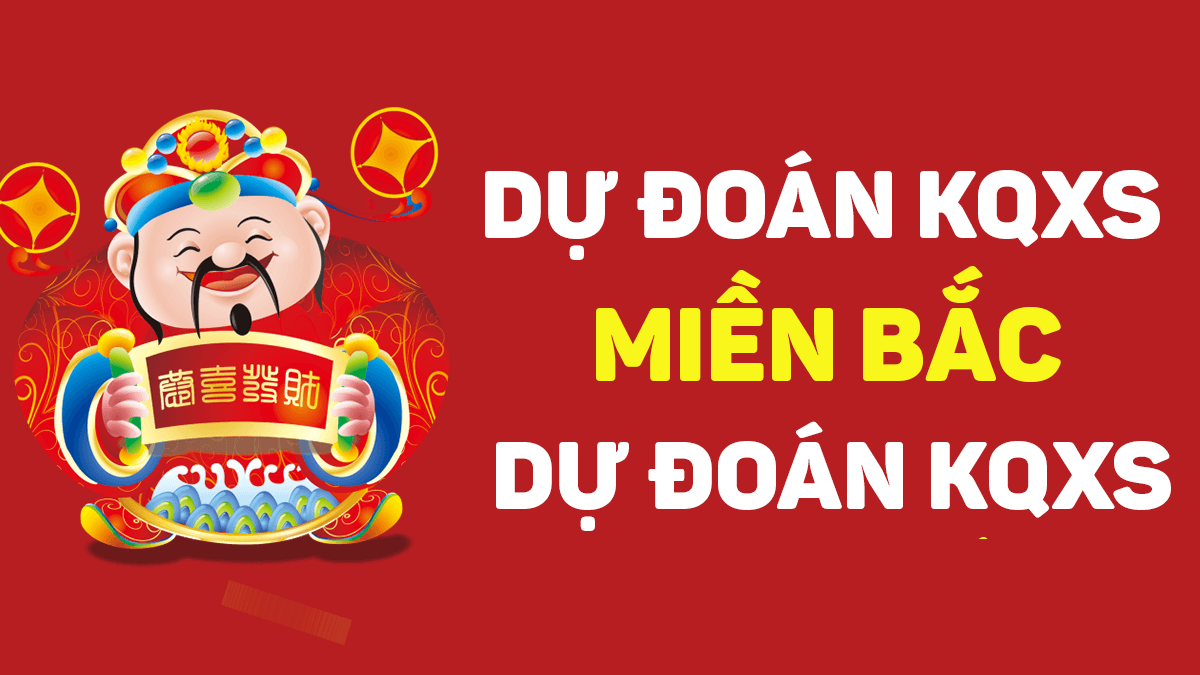 Dự đoán XSMB 19/2/2025, soi cầu kết quả Xổ Số Miền Bắc 19/2/2025
