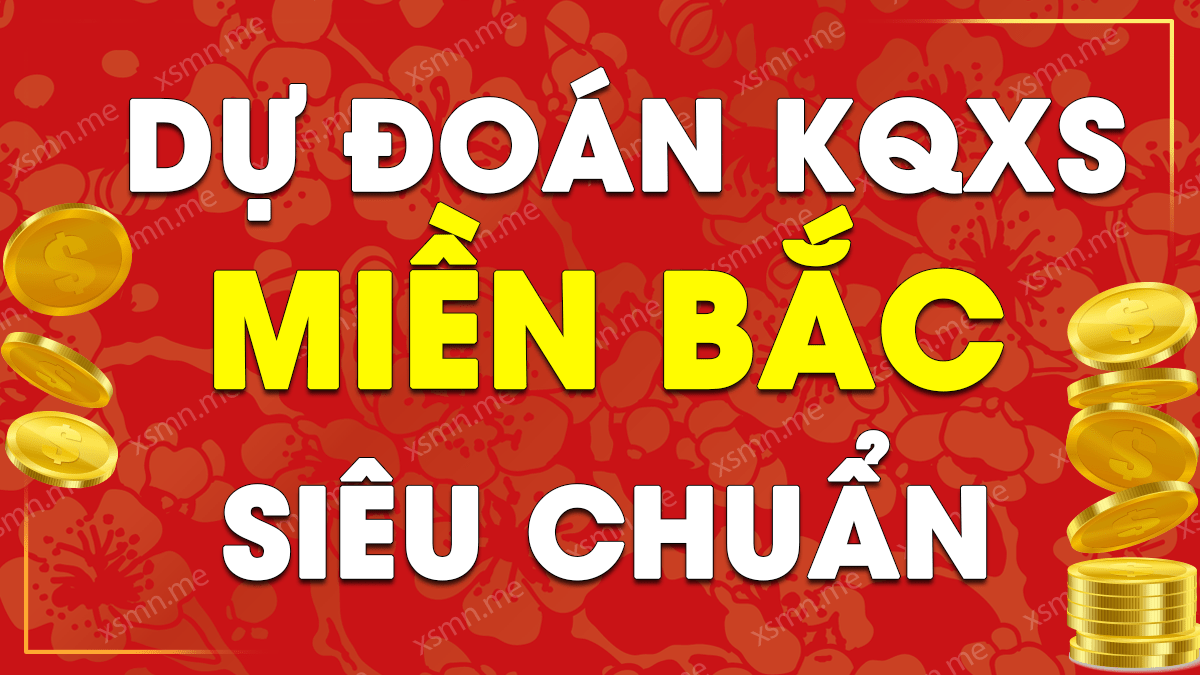 Dự đoán XSMB 8/2/2025, soi cầu kết quả Xổ Số Miền Bắc 8/2/2025