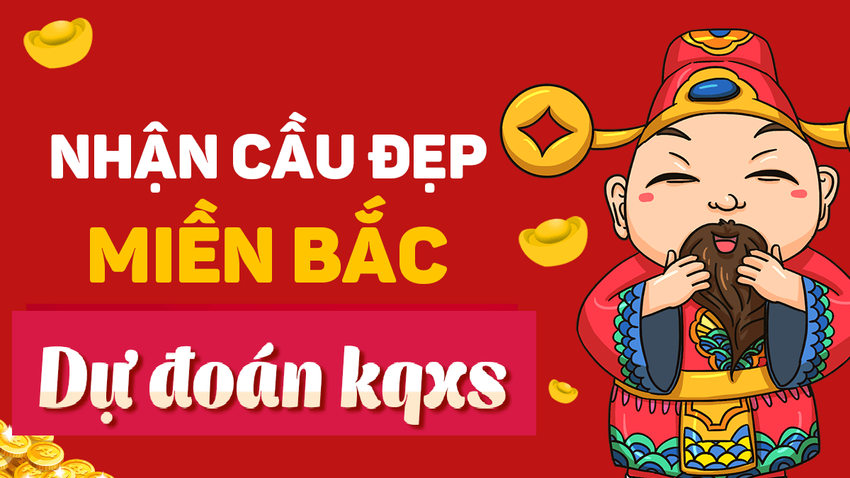 Dự đoán XSMB 1/1/2025, soi cầu kết quả Xổ Số Miền Bắc 1-1-2025